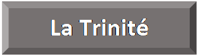 Rectangle&nbsp;: en biseau: La Trinit&eacute;